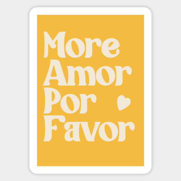 More amor por favor Sticker by calamarisky